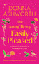 The Art of Being Easily Pleased (Words to Unlock a Wonderful Life) by Donna Ashworth, 9798318603723