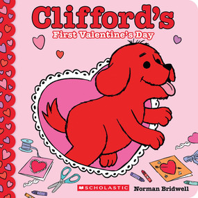 Clifford's First Valentine's Day (Board Book) by Norman Bridwell, Norman Bridwell, 9798225097639
