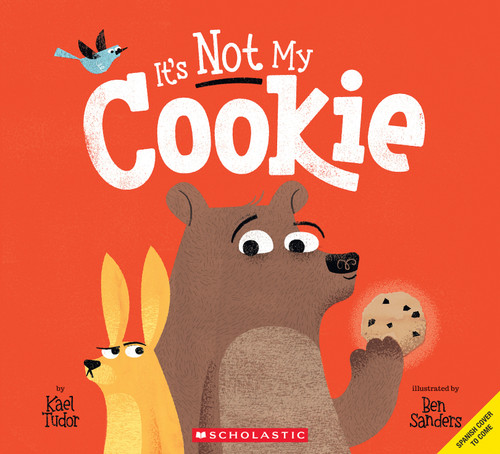 It's NOT My Cookie (Spanish Edition) by Kael Tudor, Ben Sanders, 9798225099541