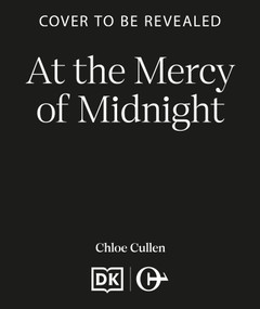 At the Mercy of Midnight (The must-read enemies to lovers dark academia romantasy) by Chloe Cullen, 9798217270620