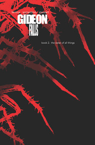 Gideon Falls Deluxe Editions Book Two by Jeff Lemire, Andrea Sorrentino, Dave Stewart, 9781534323292