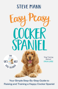 Easy Peasy Cocker Spaniel by Steve Mann, 9781788706841