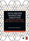 Data-Driven Marketing Analytics (Research Methods and Analytical Tools) by Selçuk Burak Haşıloğlu, 9781041344544