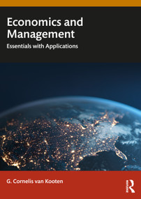 Economics and Management (Essentials with Applications) by G. Cornelis van Kooten, 9781041327400
