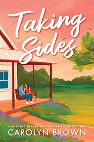 Taking Sides by Carolyn Brown, 9781464243424
