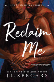 Reclaim Me (Standard Edition) by J.L. Seegars, 9781464271113