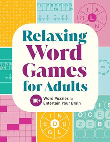 Relaxing Word Games for Adults (100+ Word Puzzles to Entertain Your Brain) by Callisto Publishing, 9798897171033