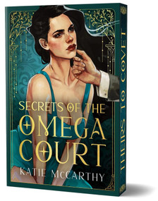 Secrets of the Omega Court (Deluxe Edition) by Katie McCarthy, 9781492680307