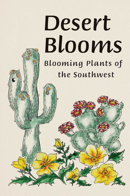 Desert Blooms by Millie Miller, Cyndi Nelson, 9781555664053