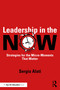 Leadership in the NOW (Strategies for the Micro-Moments That Matter) by Sergio Alati, 9781041351986