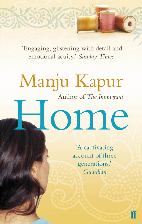 Home by Manju Kapur, 9780571260652