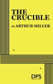The Crucible by Arthur Miller, 9780822202554