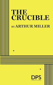 The Crucible by Arthur Miller, 9780822202554
