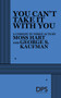You Can't Take It with You by Moss Hart, George S. Kaufman, 9780822212874