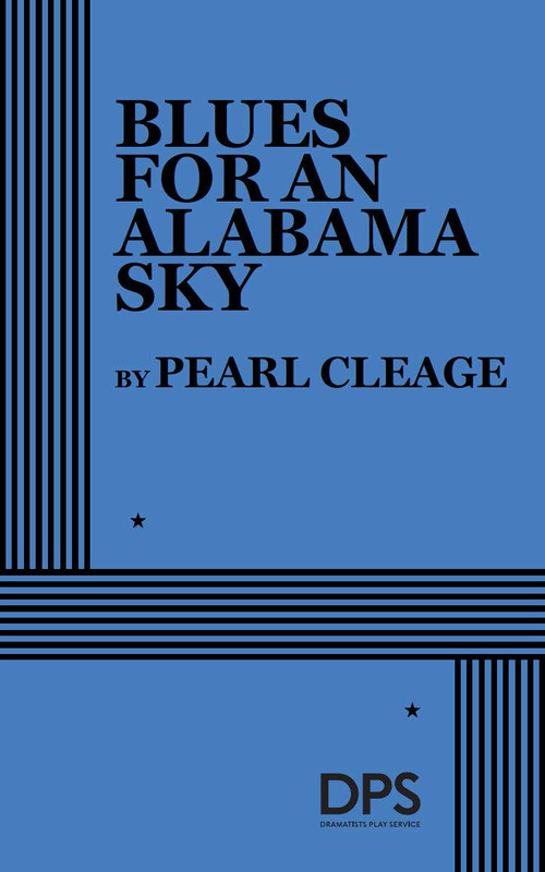 Blues for an Alabama Sky by Pearl Cleage, 9780822216346