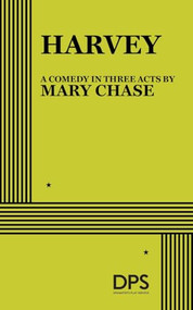 Harvey by Mary Chase, 9780822205005