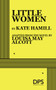 Little Women by Kate Hamill, Louisa May Alcott, 9780822240655