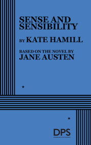 Sense and Sensibility by Kate Hamill, Jane Austen, 9780822233244
