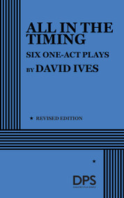 All in the Timing, Six One-Act Plays by David Ives, 9780822213963