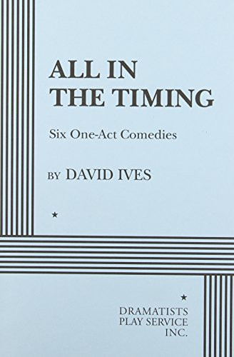 All in the Timing, Six One-Act Plays by David Ives, 9780822213963