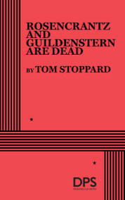 Rosencrantz and Guildenstern Are Dead by Tom Stoppard, 9780822243540