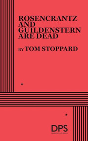 Rosencrantz and Guildenstern Are Dead by Tom Stoppard, 9780822243540