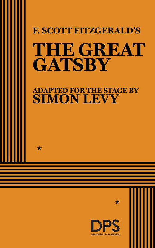The Great Gatsby by F. Scott Fitzgerald, Simon Levy, 9780822227274