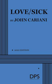 Love/Sick by John Cariani, 9780822233596