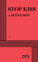 Stop Kiss by Diana Son, 9780822217312