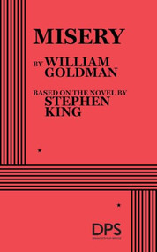 Misery by William Goldman, by Stephen King , 9780822236061