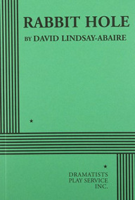 Rabbit Hole by David Lindsay-Abaire, 9780822221548