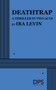 Deathtrap by Ira Levin, 9780822202943