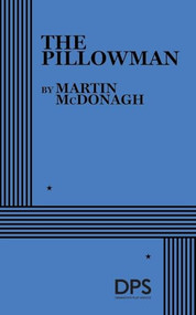 The Pillowman by Martin McDonagh, 9780822221005