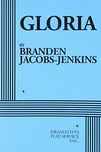Gloria by Branden Jacobs-Jenkins, 9780822234333