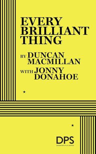 Every Brilliant Thing by Duncan Macmillan, Jonny Donahoe, 9780822235644