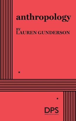 anthropology by Lauren Gunderson, 9780822244691