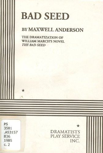 Bad Seed by Maxwell Anderson, 9780822200888