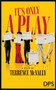 It's Only a Play by Terrence McNally, 9780822244936