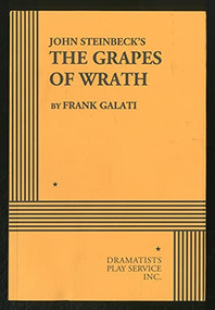 The Grapes of Wrath by John Steinbeck, Frank Galati, 9780822204756