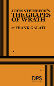 The Grapes of Wrath by John Steinbeck, Frank Galati, 9780822204756