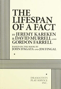 The Lifespan of a Fact by Jeremy Kareken, David Murrell, Gordon Farrell, 9780822240112