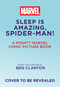 The Amazingly Sleepy Spider-Man! (A Mighty Marvel Comics Picture Book) by Ben Clanton, 9781419788246