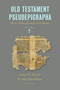 Old Testament Pseudepigrapha, vol. 2 (More Noncanonical Scriptures) by James R. Davila, Richard Bauckham, 9780802886668