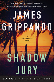Shadow Jury (A Jack Swyteck Novel) by James Grippando, 9780063585768