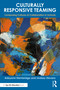 Culturally Responsive Teaming (Composing Cultures of Collaboration in Schools) by Adeyemi Stembridge, Lindsey Stevens, 9781032958118