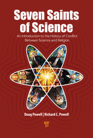 Seven Saints of Science (An Introduction to the History of Conflict) by Richard Powell, Doug Powell, 9789815352245