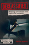 Declassified (Shocking Revelations from Top Secret Documents) by Arthur Martin, 9781398858138
