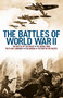 The Battles of World War II (The Battle of the Bulge, The Aerial War, The D-Day Landings, Stalingrad, Victory in the Pacific) by Nigel Cawthorne, Karen Farrington, Martin King, Rupert Matthews, David Baker, 9781398862197