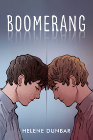 Boomerang by Helene Dunbar, 9781510787032