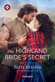 The Highland Bride's Secret by Terri Brisbin, 9781335050533